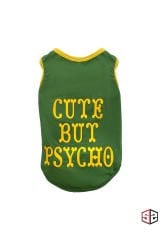 Salya Store Cute But Psycho Yazlık Köpek Atleti – Pamuklu Penye, Hafif ve Esnek