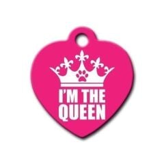 I'm The Queen Kalp Kedi Köpek Künyesi Medium